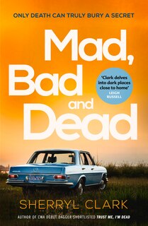 Front cover_Mad, Bad And Dead