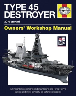 Front cover_Royal Navy Type 45 Destroyer Manual - 2010 onward