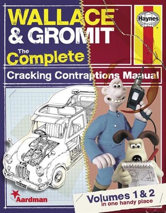 Wallace & Gromit: The Complete Cracking Contraptions Manual - Volumes 1 & 2