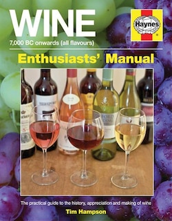 Front cover_Wine Manual - 7,000 Bc Onwards (all Flavours)