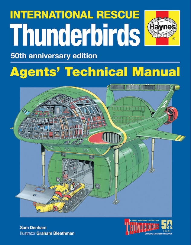 Couverture_Thunderbirds Agents' Technical Manual - 50th Anniversary Edition