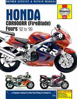 Honda Cbr900rr (fireblade) Fours '92 To '99 by John Haynes