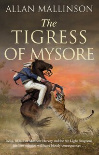 Front cover_The Tigress Of Mysore