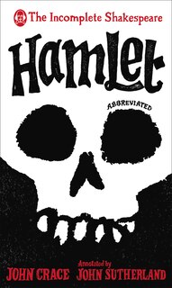 Front cover_Incomplete Shakespeare: Hamlet
