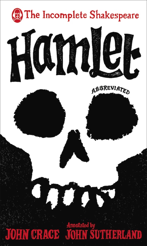 Front cover_Incomplete Shakespeare: Hamlet