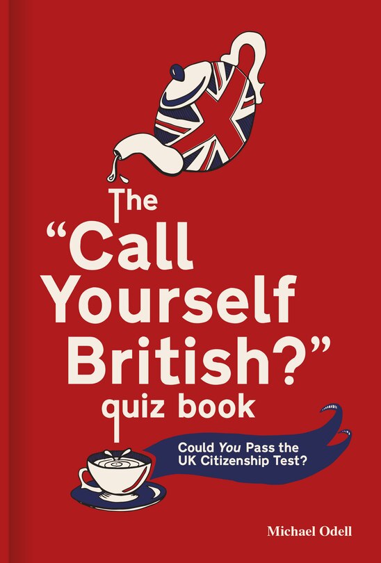 Couverture_The 'call Yourself British?' Quiz Book