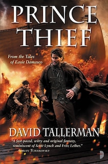 Prince Thief: From The Tales Of Easie Damasco