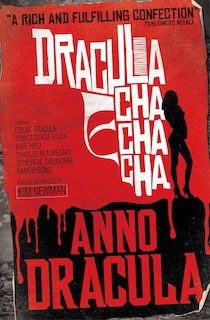 Couverture_Anno Dracula: Dracula Cha Cha Cha