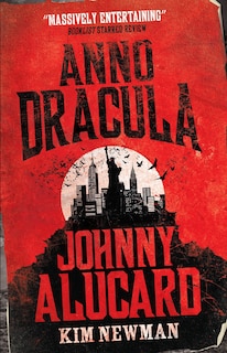 Anno Dracula: Johnny Alucard