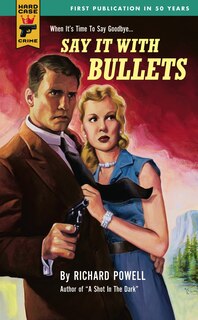 Front cover_Say It With Bullets