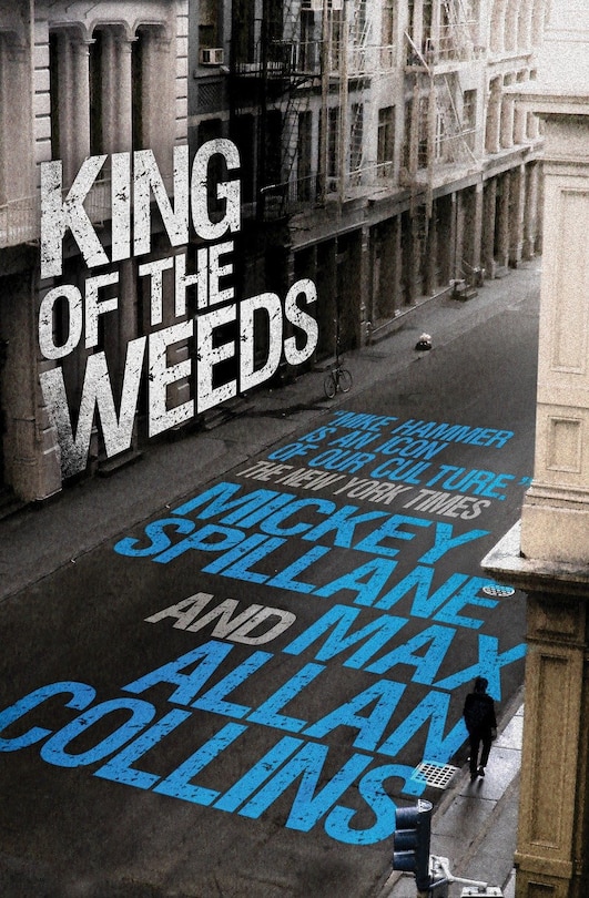 Front cover_Mike Hammer: King of the Weeds