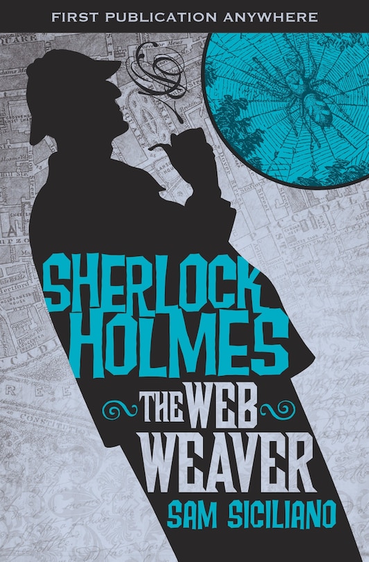 Front cover_The Further Adventures Of Sherlock Holmes: The Web Weaver