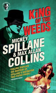 Front cover_Mike Hammer: King of the Weeds