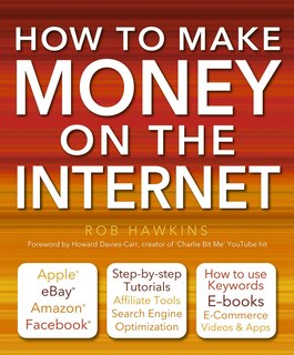 Front cover_How To Make Money On The Internet Made Easy