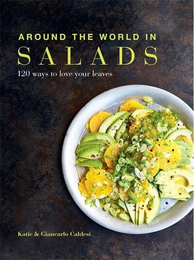 Front cover_AROUND THE WORLD IN SALADS