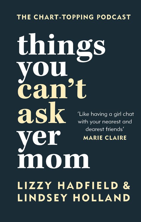 Front cover_Things You Can't Ask Yer Mom