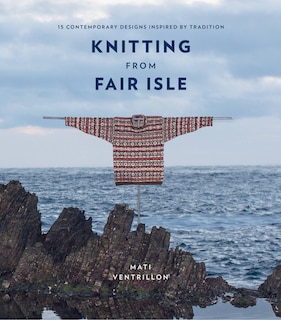 Front cover_Knitting From Fair Isle