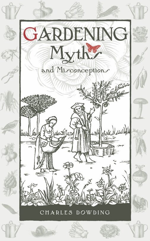 Front cover_Gardening Myths and Misconceptions