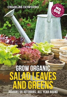 Couverture_Grow Organic Salad Leaves And Greens