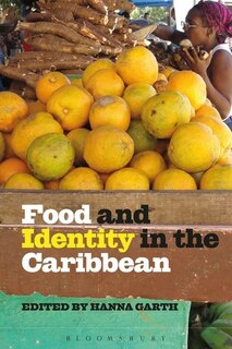 Front cover_Food And Identity In The Caribbean