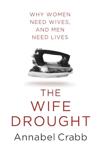 The Wife Drought