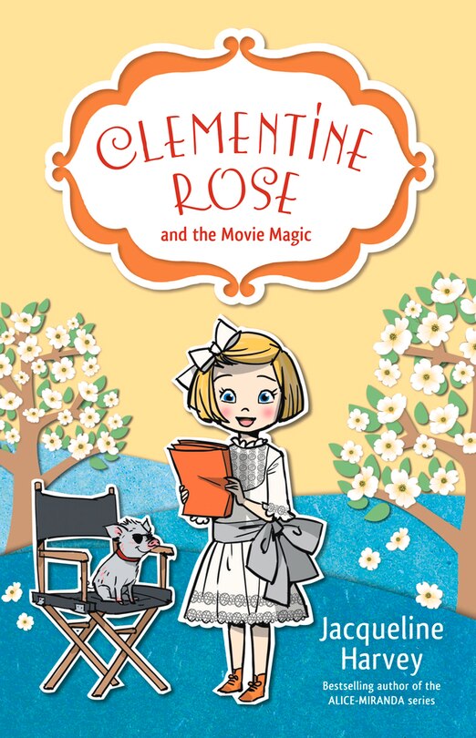 Front cover_Clementine Rose And The Movie Magic