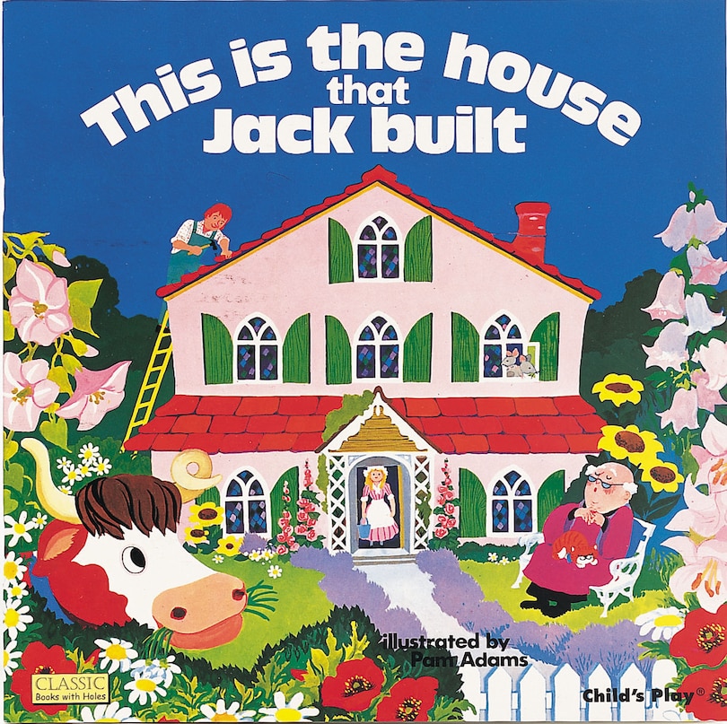 Front cover_This Is The House That Jack Built