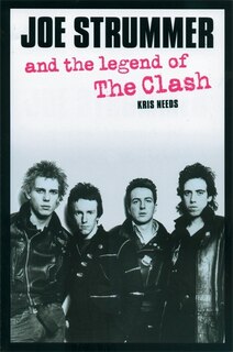 Couverture_Joe Strummer and the Legend of The Clash