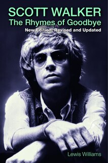 Front cover_Scott Walker: The Rhymes Of Goodbye