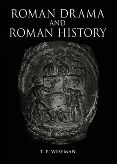 Front cover_Roman Drama And Roman History