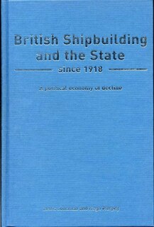 Couverture_British Shipbuilding and the State since 1918