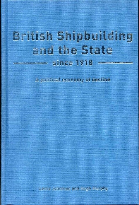 Couverture_British Shipbuilding and the State since 1918