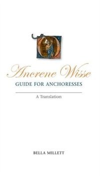 Front cover_Ancrene Wisse / Guide for Anchoresses