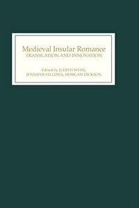 Front cover_Medieval Insular Romance: Translation and Innovation