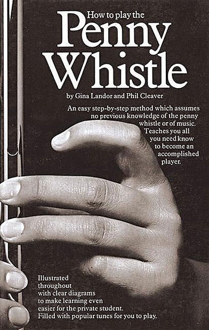 Front cover_How to Play the Penny Whistle