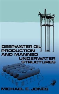 Couverture_Deepwater Oil Production and Manned Underwater Structures