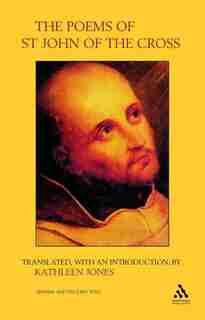 Poems of St. John of the Cross by Kathleen Jones