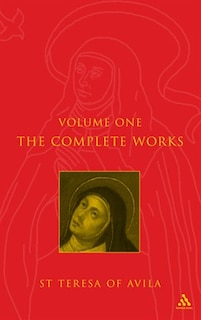 Front cover_Complete Works St. Teresa Of Avila Vol1