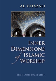Front cover_Inner Dimensions of Islamic Worship