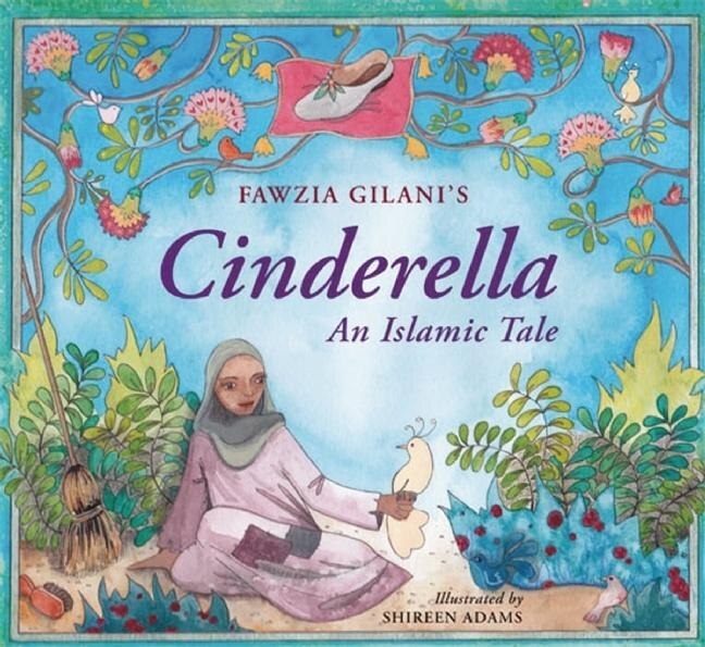 Front cover_Cinderella: An Islamic Tale