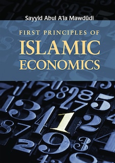 Couverture_First Principles of Islamic Economics
