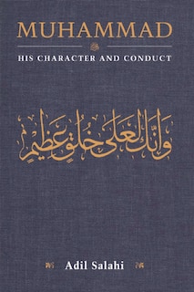 Front cover_Muhammad: His Character and Conduct