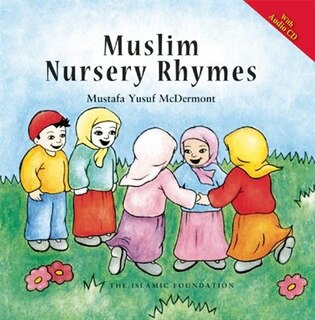 Front cover_Muslim Nursery Rhymes (with Audio Cd)