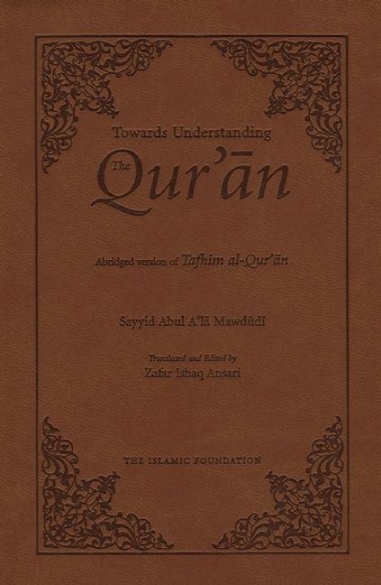 Front cover_Towards Understanding the Qur'an