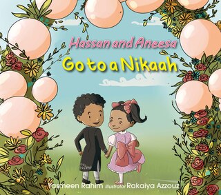 Front cover_Hassan & Aneesa Go to A Nikkah