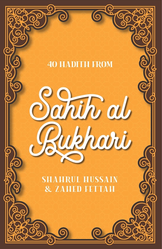 Front cover_40 Hadith from Sahih al-Bukhari