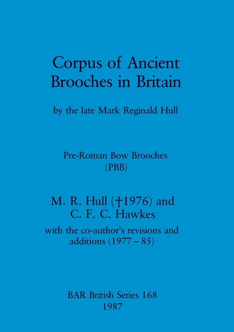 Front cover_Corpus of Ancient Brooches in Britain
