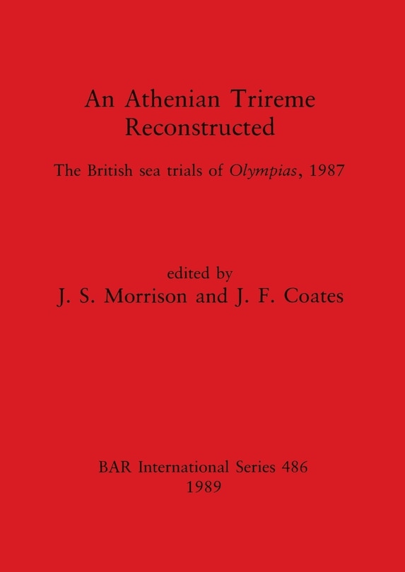 Front cover_An Athenian Trireme Reconstructed