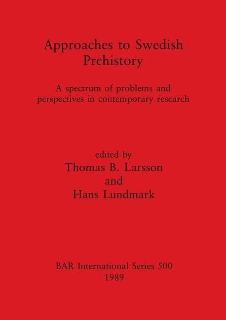 Front cover_Approaches to Swedish Prehistory