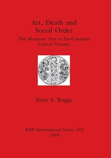 Front cover_Art, Death and Social Order